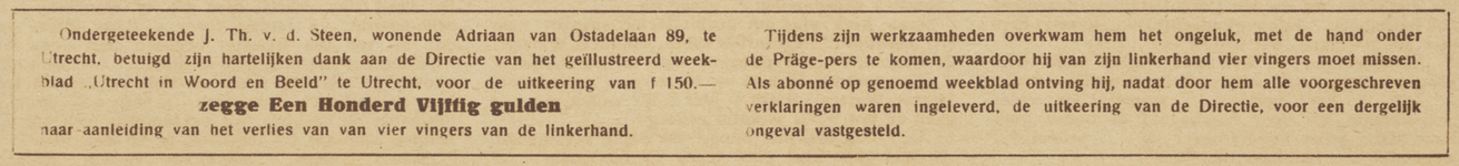 717043 Dankbetuiging van J.Th. van der Steen (Adriaen van Ostadelaan 89) te Utrecht voor een uitkering van f 150 uit de ...